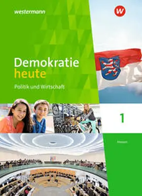 Deiseroth / Wolf |  Demokratie heute 1. Schulbuch. Hessen | Buch |  Sack Fachmedien