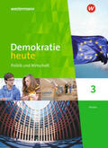 Deiseroth / Wolf |  Demokratie heute 3. Schülerband. Hessen | Buch |  Sack Fachmedien