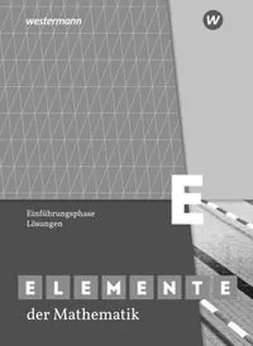 Gundlach |  Elemente der Mathematik SII. Einführungsphase: Lösungen. Nordrhein-Westfalen | Buch |  Sack Fachmedien