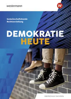 Barth / Gottschild / Köhler |  Demokratie heute 7. Schulbuch. Sachsen | Buch |  Sack Fachmedien