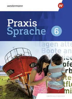 Menzel |  Praxis Sprache 6. Schulbuch. Differenzierende Ausgabe für Sachsen | Buch |  Sack Fachmedien