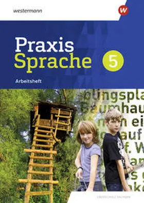 Menzel |  Praxis Sprache 5. Arbeitsheft. Differenzierende Ausgabe für Sachsen | Buch |  Sack Fachmedien