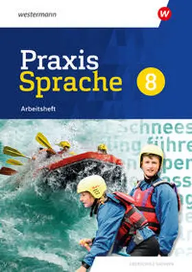 Menzel |  Praxis Sprache 8. Arbeitsheft. Differenzierende Ausgabe für Sachsen | Buch |  Sack Fachmedien