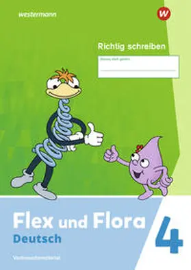 Pistor / Schnepf-Rimsa |  Flex und Flora 4. Heft Richtig schreiben (Druckschrift) Verbrauchsmaterial | Buch |  Sack Fachmedien