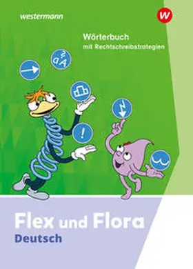 Pistor / Schnepf-Rimsa |  Flex und Flora. Wörterbuch.  Ausgabe 2021 | Buch |  Sack Fachmedien