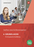 Wathling / Aigner / Holtmann |  Kaufmann/Kauffrau für Büromanagement. Grundlagenband: Schülerband | Buch |  Sack Fachmedien