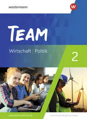Mattes |  TEAM 2. Schulbuch - Arbeitsbücher für Politik und Wirtschaft - Differenzierende Ausgabe Nordrhein-Westfalen | Buch |  Sack Fachmedien