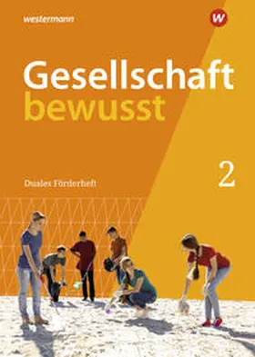  Gesellschaft bewusst 2. Duales Förderheft: für den sprachsensiblen und inklusiven Unterricht. Für Nordrhein-Westfalen | Buch |  Sack Fachmedien