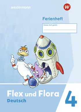 Pistor / Schnepf-Rimsa |  Flex und Flora 4. Ferienheft | Buch |  Sack Fachmedien