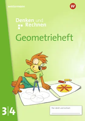Wichmann / Buschmeier |  Denken und Rechnen. Geometrieheft 3/4. Allgemeine Ausgabe | Buch |  Sack Fachmedien