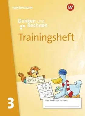Altmann / Hacker / Hentschel |  Denken und Rechnen 3. Trainingsheft. Zur Ausgabe 2024 -  Allgemeine Ausgabe | Buch |  Sack Fachmedien