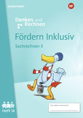 Hacker |  Fördern Inklusiv. Heft 14: Sachrechnen 3 Denken und Rechnen | Buch |  Sack Fachmedien