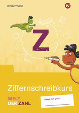 Rottmann / Träger |  Welt der Zahl. Ziffernschreibkurs | Buch |  Sack Fachmedien
