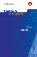 Hübner / Diekhans |  Creeps. EinFach Deutsch Textausgaben | Buch |  Sack Fachmedien