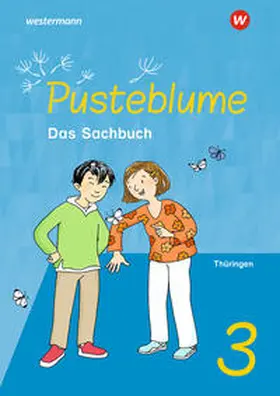  Pusteblume. Sachunterricht 3. Schulbuch. Für Thüringen | Buch |  Sack Fachmedien