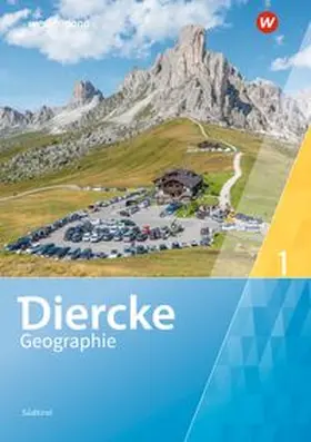 Diercke Geographie 1. Schulbuch . Für Südtirol | Buch | 978-3-14-109562-3 | www.sack.de