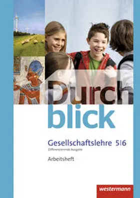 Eßer / Giersberg / Grunemann |  Durchblick Gesellschaftslehre 5 / 6. Arbeitsheft. Niedersachsen | Buch |  Sack Fachmedien
