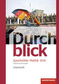 Bahr / Eßer / Giersberg |  Durchblick Geschichte und Politik 9 / 10. Arbeitsheft. Differenzierende Ausgabe. Niedersachsen | Buch |  Sack Fachmedien