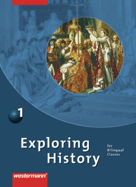 Kröger / Nebert / Nerlich |  Exploring History 1. Schulbuch | Buch |  Sack Fachmedien