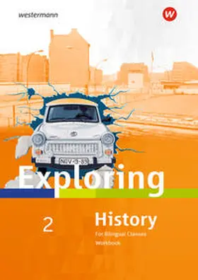 Kröger / Lohmann / Nebert |  Exploring History. 2 Workbook | Buch |  Sack Fachmedien