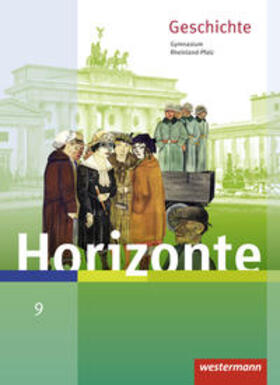 Baumgärtner / Woelk | Horizonte 9. Schülerband. Geschichte für Gymnasien. Rheinland-Pfalz | Buch | 978-3-14-112045-5 | sack.de