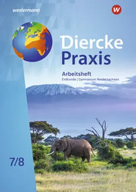 Nabi Alcántara / Flammang / Häusler |  Diercke Praxis SI Erdkunde 7 / 8. Arbeitheft | Buch |  Sack Fachmedien