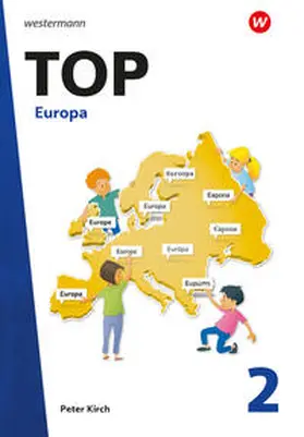 Kirch |  TOP 2. Topographische Arbeitshefte. Europa | Buch |  Sack Fachmedien