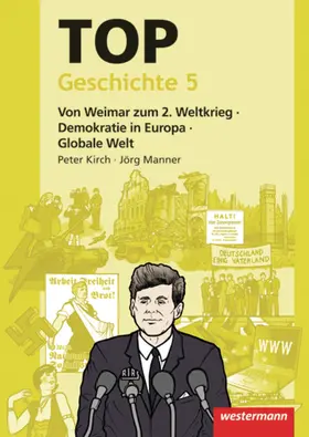  TOP Geschichte 5. Von Weimar zum 2. Weltkrieg - Demokratie in Europa - Globale Welt | Buch |  Sack Fachmedien