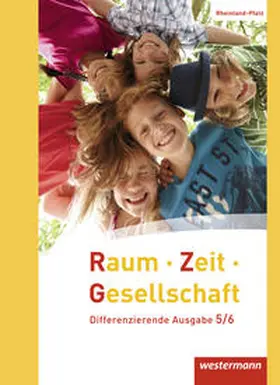 Brühne / Pfeiffer |  Raum - Zeit - Gesellschaft 5 / 6. Schulbuch. Rheinland-Pfalz | Buch |  Sack Fachmedien
