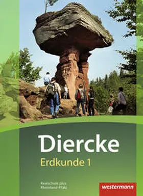 Brühne / Kirch / Tempel |  Diercke Erdkunde 1. Schulbuch. Realschulen plus in Rheinland-Pfalz | Buch |  Sack Fachmedien