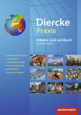 Latz / Böning / Brinkmann-Brock |  Diercke Praxis: Schülerband Qualifikationsphase | Buch |  Sack Fachmedien