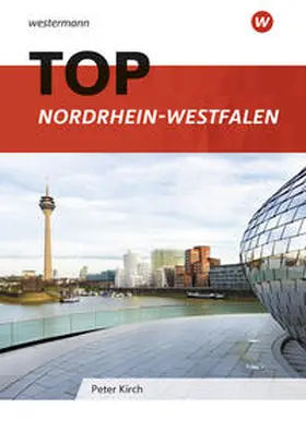 Kirch |  Topographische Arbeitshefte. TOP Nordrhein-Westfalen | Buch |  Sack Fachmedien