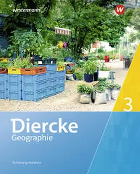 Antal / Fladvad / Frambach |  Diercke Geographie 3. Schulbuch. Schleswig-Holstein | Buch |  Sack Fachmedien