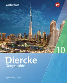 Briegel / Held / Kerger |  Diercke Geographie 10. Schulbuch. Für Gymnasien in Bayern | Buch |  Sack Fachmedien