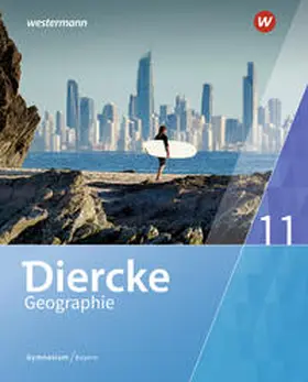 Briegel / Wind / Held |  Diercke Geographie 11. Schulbuch. Für Gymnasien in Bayern | Buch |  Sack Fachmedien