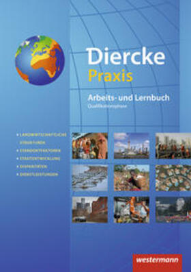 Latz / Böning / Brinkmann-Brock |  Diercke Praxis Sb Qualifikationsph. S2 (2014) /Geb | Buch |  Sack Fachmedien