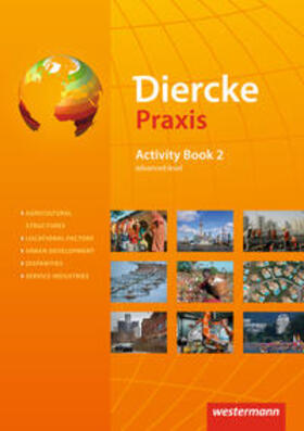 Latz / Böning / Brinkmann-Brock |  Diercke Praxis 2. Activity Book: advanced level | Buch |  Sack Fachmedien