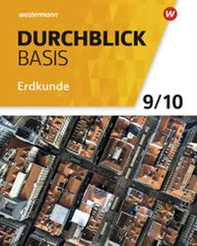 Bahr / Frambach / Hofemeister |  Durchblick Basis Erdkunde 9 / 10. Schulbuch. Niedersachsen | Buch |  Sack Fachmedien