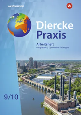 Köhler / Teichmüller / Franz |  Diercke Praxis SI 9 / 10. Arbeitsheft. Arbeits- und Lernbuch. Gymnasien in Thüringen | Buch |  Sack Fachmedien