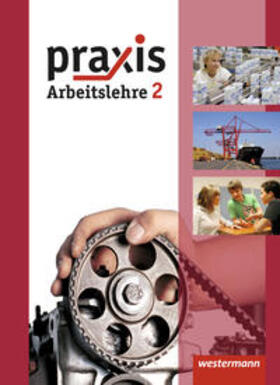 Kaminski / Eggert / Imhof | Praxis - Arbeitslehre 2. Schülerband. Hessen | Buch | 978-3-14-116053-6 | sack.de