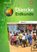 Bahr / Frambach / Hofemeister |  Diercke Erdkunde 2. Schülerband. Differenzierende Ausgabe. Nordrhein-Westfalen | Buch |  Sack Fachmedien