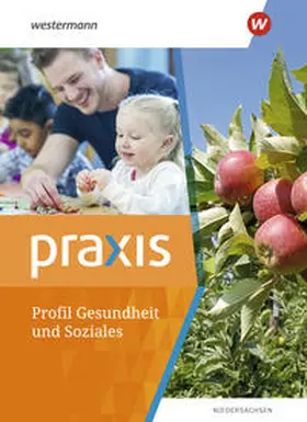 Imhof / Otto / Kaminski |  Praxis Gesundheit und Soziales Profil. Schulbuch | Buch |  Sack Fachmedien