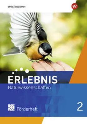 Freundner-Huneke / Möllers / Schulz |  Erlebnis Naturwissenschaften 2. Förderheft. Allgemeine Ausgabe | Buch |  Sack Fachmedien