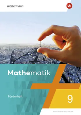  Mathematik 9. Förderheft. NRW Nordrhein-Westfalen | Buch |  Sack Fachmedien