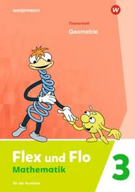 Flex und Flo 3. Themenheft Geometrie: Für die Ausleihe | Buch | 978-3-14-118212-5 | www.sack.de