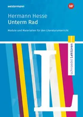 Klosinski |  Unterm Rad. Module und Materialien für den Literaturunterricht. Schroedel Lektüren | Buch |  Sack Fachmedien