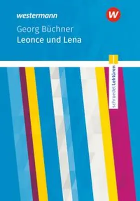 Büchner |  Leonce und Lena: Textausgabe. Schroedel Lektüren | Buch |  Sack Fachmedien
