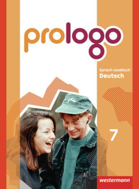 Bergmann-Kramer / Berndt-Kroese / Böswald |  prologo! 7. Schulbuch. Grundausgabe. Hauptschule | Buch |  Sack Fachmedien
