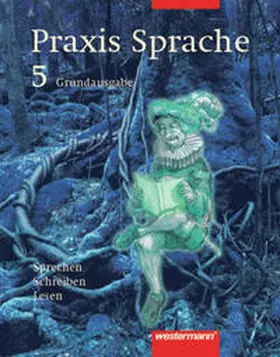  Praxis Sprache 5. Schülerband. Rechtschreibung 2006 | Buch |  Sack Fachmedien