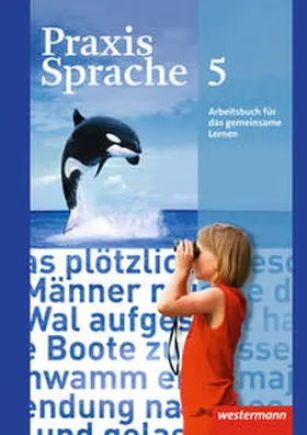 Menzel / Herzog / Nußbaum |  Praxis Sprache 5. Arbeitsbuch. Allgemeine Ausgabe | Buch |  Sack Fachmedien